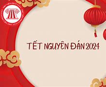 Mùng 1 Tết 2024 Vào Ngày Mấy Dương Lịch