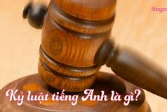 Thiếu Kỷ Luật Tiếng Anh Là Gì